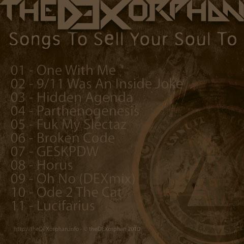 Thedexorphan - Songs To Sell Your Soul To